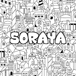 Coloring page first name SORAYA - City background