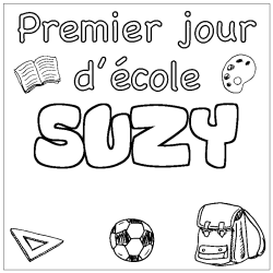 Coloring page first name SUZY - School First day background