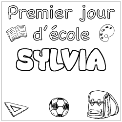 Coloring page first name SYLVIA - School First day background