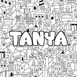 Coloring page first name TANYA - City background
