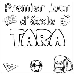 Coloring page first name TARA - School First day background