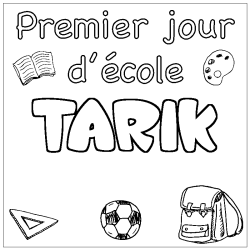 Coloring page first name TARIK - School First day background