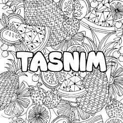 Coloring page first name TASNIM - Fruits mandala background