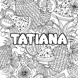 Coloring page first name TATIANA - Fruits mandala background