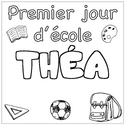 Coloring page first name THÉA - School First day background