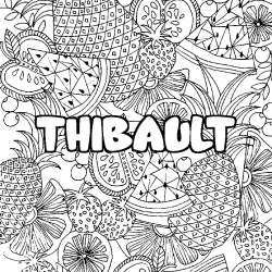 Coloring page first name THIBAULT - Fruits mandala background