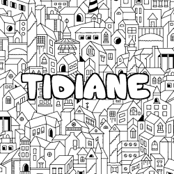 Coloring page first name TIDIANE - City background
