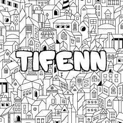 Coloring page first name TIFENN - City background