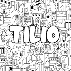 Coloring page first name TILIO - City background