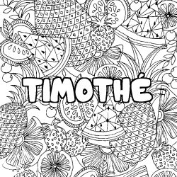Coloring page first name TIMOTHÉ - Fruits mandala background
