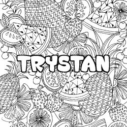 Coloring page first name TRYSTAN - Fruits mandala background