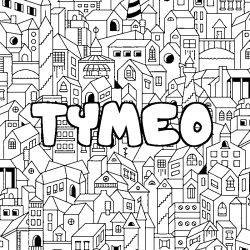 Coloring page first name TYMEO - City background