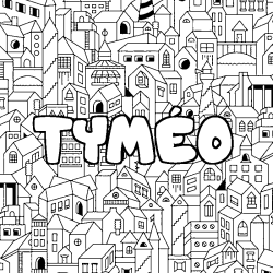 Coloring page first name TYMÉO - City background