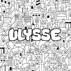 Coloring page first name ULYSSE - City background