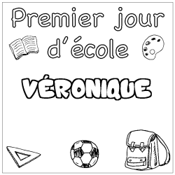 Coloring page first name VÉRONIQUE - School First day background