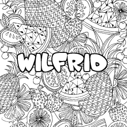 Coloring page first name WILFRID - Fruits mandala background