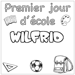 Coloring page first name WILFRID - School First day background