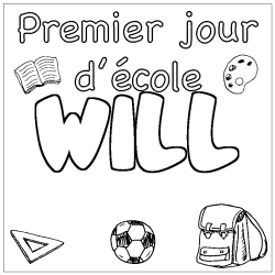 Coloring page first name WILL - School First day background