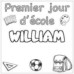 Coloring page first name WILLIAM - School First day background