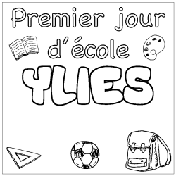 Coloring page first name YLIES - School First day background