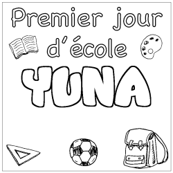 Coloring page first name YUNA - School First day background