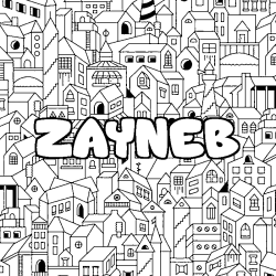 Coloring page first name ZAYNEB - City background
