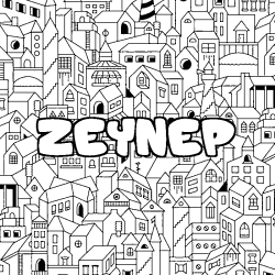 Coloring page first name ZEYNEP - City background