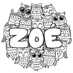Coloring page first name ZOÉ - Owls background