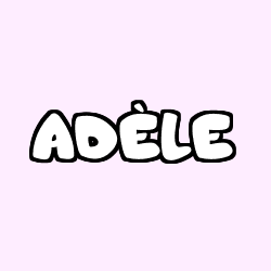 Coloring page first name ADÈLE