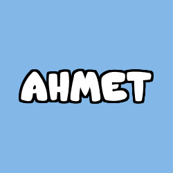 Coloring page first name AHMET