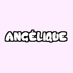 Coloring page first name ANGÉLIQUE