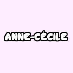 Coloring page first name ANNE-CÉCILE