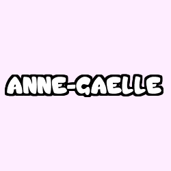 Coloring page first name ANNE-GAELLE