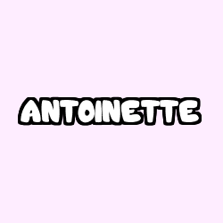 Coloring page first name ANTOINETTE