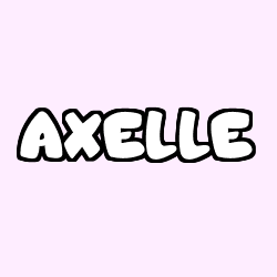 Coloring page first name AXELLE