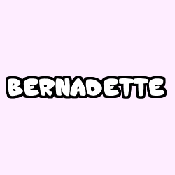 BERNADETTE