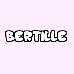 Coloring page first name BERTILLE