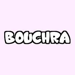 Coloring page first name BOUCHRA