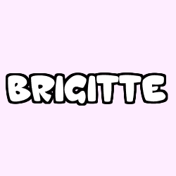 Coloring page first name BRIGITTE