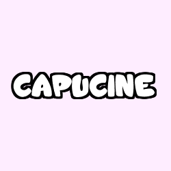 Coloring page first name CAPUCINE