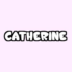 CATHERINE