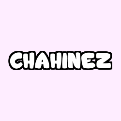 Coloring page first name CHAHINEZ
