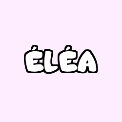 Coloring page first name ÉLÉA