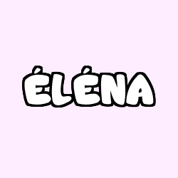 Coloring page first name ÉLÉNA