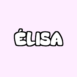 Coloring page first name ÉLISA