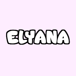Coloring page first name ELYANA