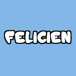 Coloring page first name FELICIEN