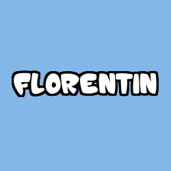 Coloring page first name FLORENTIN