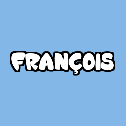Coloring page first name FRANÇOIS