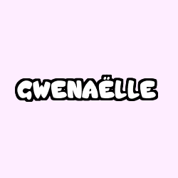 GWENAËLLE